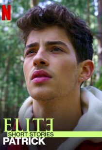 دانلود سریال Elite Short Stories: Patrick108605-2105425413