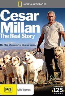 دانلود مستند Cesar Millan: The Real Story 2012104358-651907820