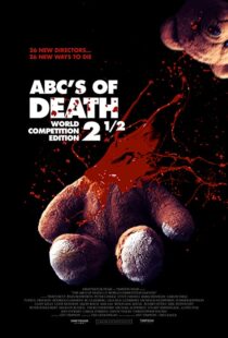 دانلود فیلم ABCs of Death 2.5 2016110114-673167230