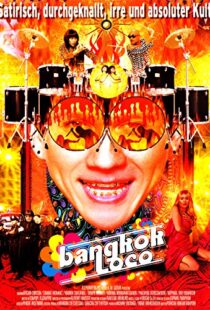 دانلود فیلم Bangkok Loco 2004103703-757846789
