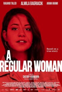 دانلود فیلم A Regular Woman 2019102731-1285345486
