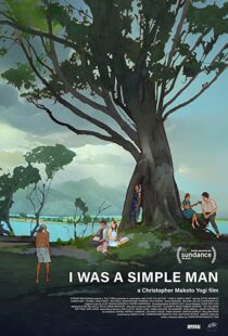 دانلود فیلم I Was a Simple Man 2021106942-1999218673