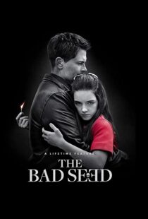 دانلود فیلم The Bad Seed 2018105189-296727114
