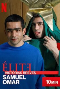 دانلود سریال Elite Short Stories: Samuel Omar108234-620833371