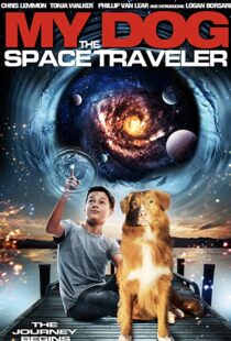 دانلود فیلم My Dog the Space Traveler 2014101380-425990045