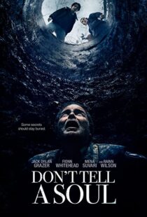 دانلود فیلم Don’t Tell a Soul 2020100598-1086234705