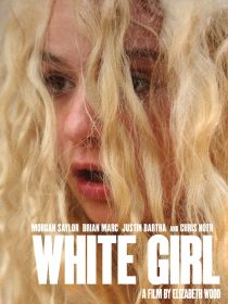 دانلود فیلم White Girl 2016101069-999416025
