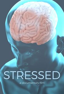 دانلود مستند Stressed 2019113505-139343513