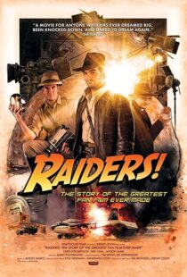 دانلود مستند Raiders!: The Story of the Greatest Fan Film Ever Made 2015110961-1306086565