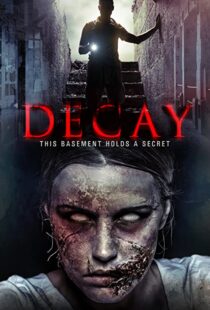 دانلود فیلم Decay 2015111116-793977741