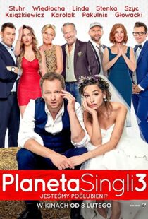 دانلود فیلم Planeta Singli 3 2019113844-2113533383