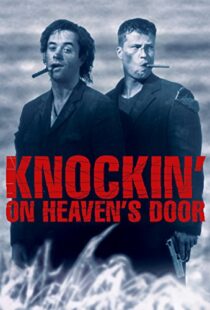 دانلود فیلم Knockin’ on Heaven’s Door 1997114956-1819169444