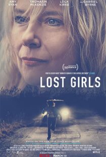 دانلود فیلم Lost Girls 2020114315-1887687119