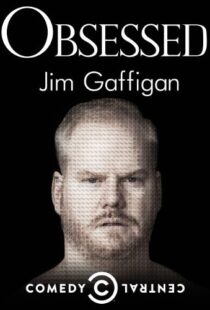 دانلود مستند Jim Gaffigan: Obsessed 2014113450-851502283