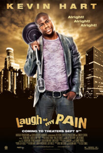 دانلود مستند Kevin Hart: Laugh at My Pain 2011114370-80747940