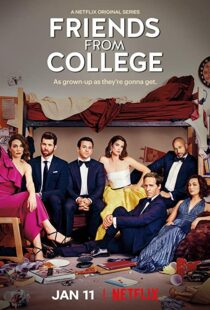 دانلود سریال Friends from College110460-1706032523