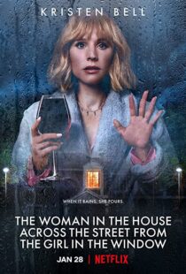 دانلود سریال The Woman in the House Across the Street from the Girl in the Window115235-878507199