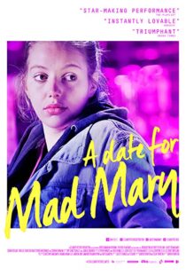 دانلود فیلم A Date for Mad Mary 2016111734-1803694669