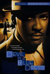 دانلود فیلم Devil in a Blue Dress 1995114533-439129711