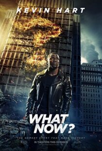 دانلود مستند Kevin Hart: What Now? 2016114397-365058972