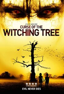 دانلود فیلم Curse of the Witching Tree 2015111093-1749483109