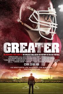 دانلود فیلم Greater 2016111749-2141158329