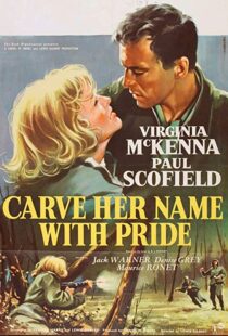 دانلود فیلم Carve Her Name with Pride 1958114519-321792699