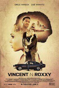 دانلود فیلم Vincent N Roxxy 2016111065-330336420
