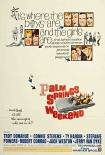 دانلود فیلم Palm Springs Weekend 1963114969-2144881141