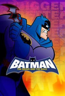 دانلود انیمیشن Batman: The Brave and the Bold115073-1927025191
