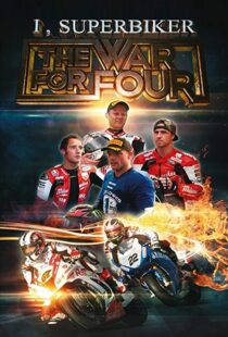 دانلود مستند I, Superbiker: The War for Four 2014111163-101361364