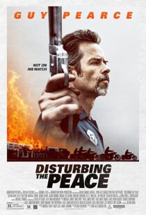 دانلود فیلم Disturbing the Peace 2020113647-1266567059