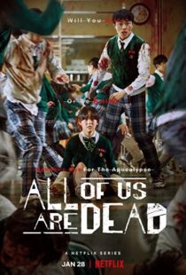 دانلود سریال کره ای All of Us Are Dead115249-2111161763