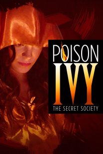 دانلود فیلم Poison Ivy: The Secret Society 2008113475-301569863
