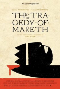 دانلود فیلم The Tragedy of Macbeth 2021113568-199839613