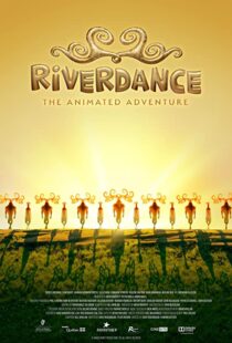 دانلود انیمیشن Riverdance: The Animated Adventure 2021115345-468795842
