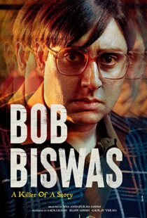 دانلود فیلم هندی Bob Biswas 2021115767-1166652603