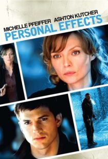 دانلود فیلم Personal Effects 2009115359-1003847211