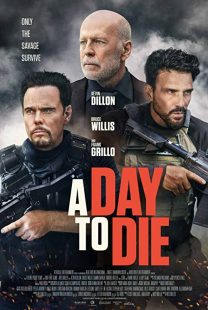 دانلود فیلم A Day to Die 2022119387-1672333093
