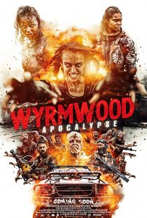 دانلود فیلم Wyrmwood: Apocalypse 2021193988-170253521