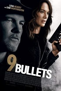 دانلود فیلم 9 Bullets 2022195501-565063014