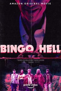دانلود فیلم Bingo Hell 2021194712-1625638850