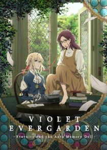 دانلود انیمه Violet Evergarden: Eternity and the Auto Memory Doll 2019381988-1989165903