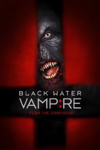 دانلود فیلم The Black Water Vampire 201438791-755367101
