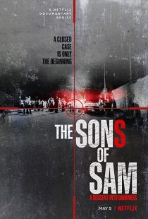 دانلود مستند The Sons of Sam: A Descent into Darkness202391-2028002022