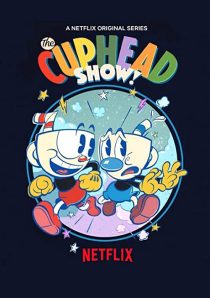 دانلود انیمیشن !The Cuphead Show202379-1007236425