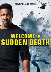دانلود فیلم Welcome to Sudden Death 202051828-306422069