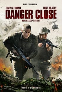 دانلود فیلم Danger Close 201929719-1366112974