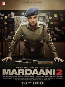 دانلود فیلم هندی Mardaani 2 201932846-1049391069