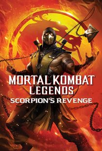 دانلود انیمیشن Mortal Kombat Legends: Scorpion’s Revenge 202039840-223200365